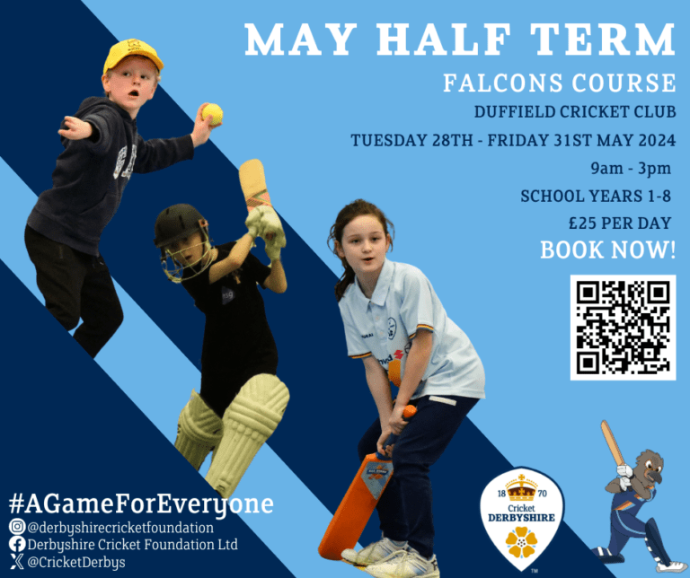 May Half Term Courses - Derbyshire Cricket Foundation